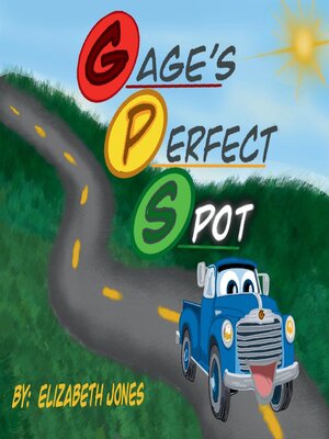 cover image of Gage's Perfect Spot